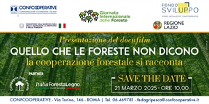 “QUELLO CHE LE FORESTE NON DICONO”: A ROMA LA PRESENTAZIONE DEL DOCUFILM DI CONFCOOPERATIVE SULLA...